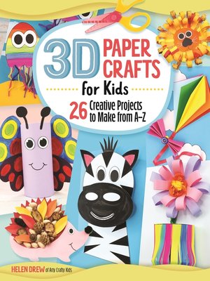 cover image of 3D Paper Crafts for Kids